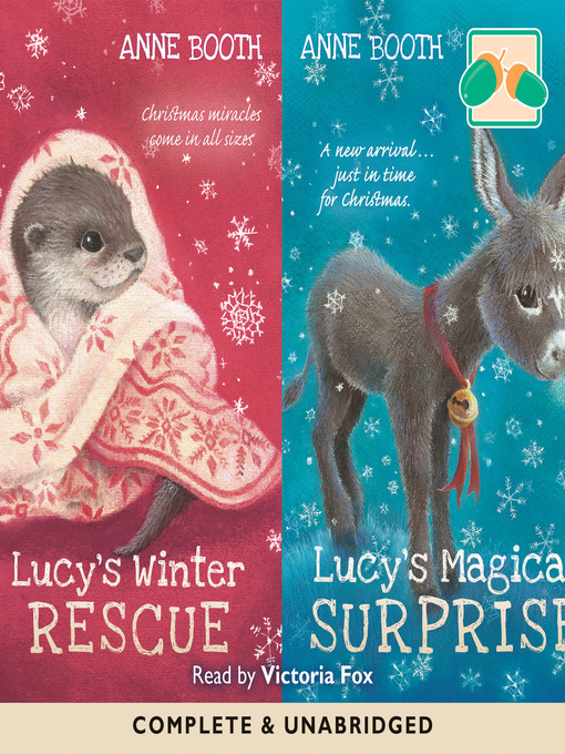 Title details for Lucy's Winter Rescue / Lucy's Magical Surprise by Anne Booth - Available